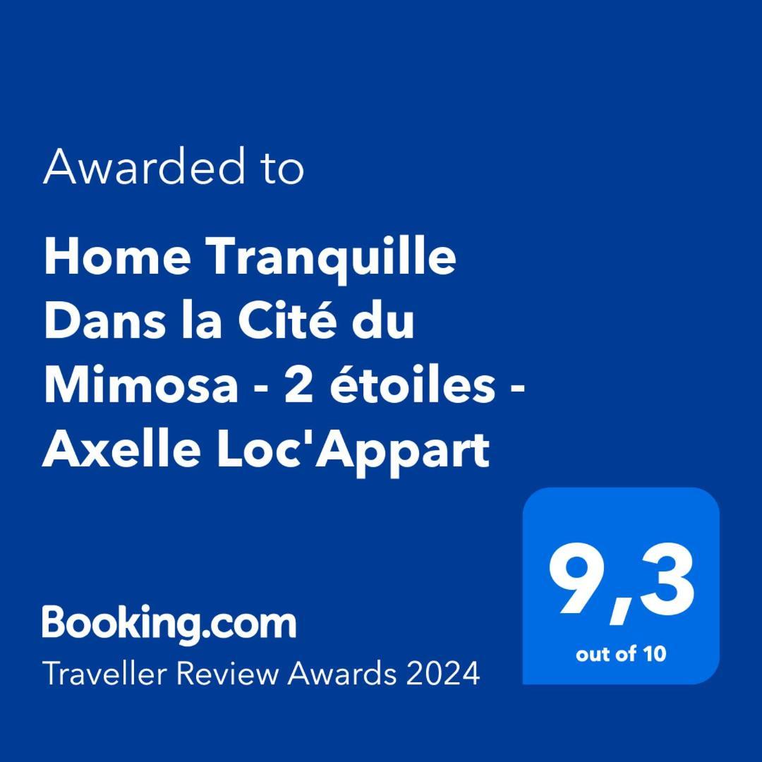 Home Tranquille Dans La Cite Du Mimosa - 2 Etoiles - Axelle Loc'Appart ماندوليو لا نابول المظهر الخارجي الصورة